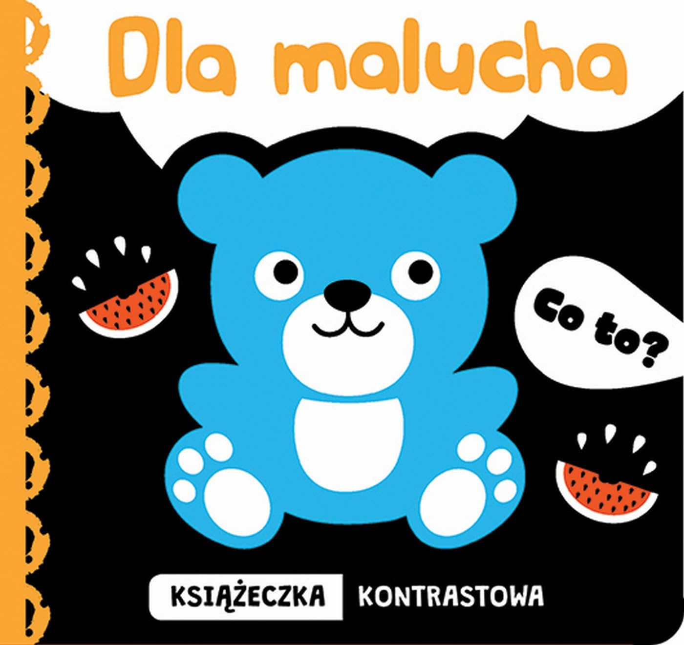 Co to? Dla malucha Książeczka kontrastowa Books
