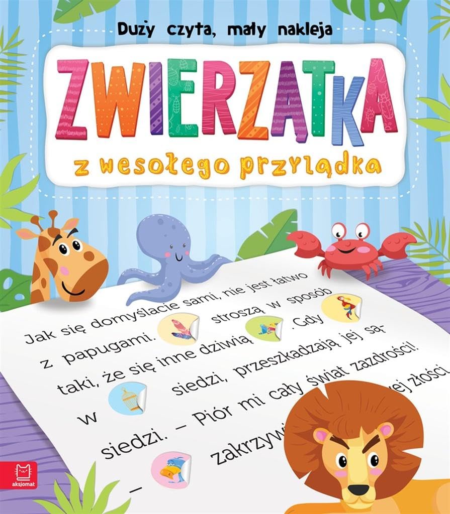 Duży czyta, mały nakleja Zwierzątka z wesołego przylądka book