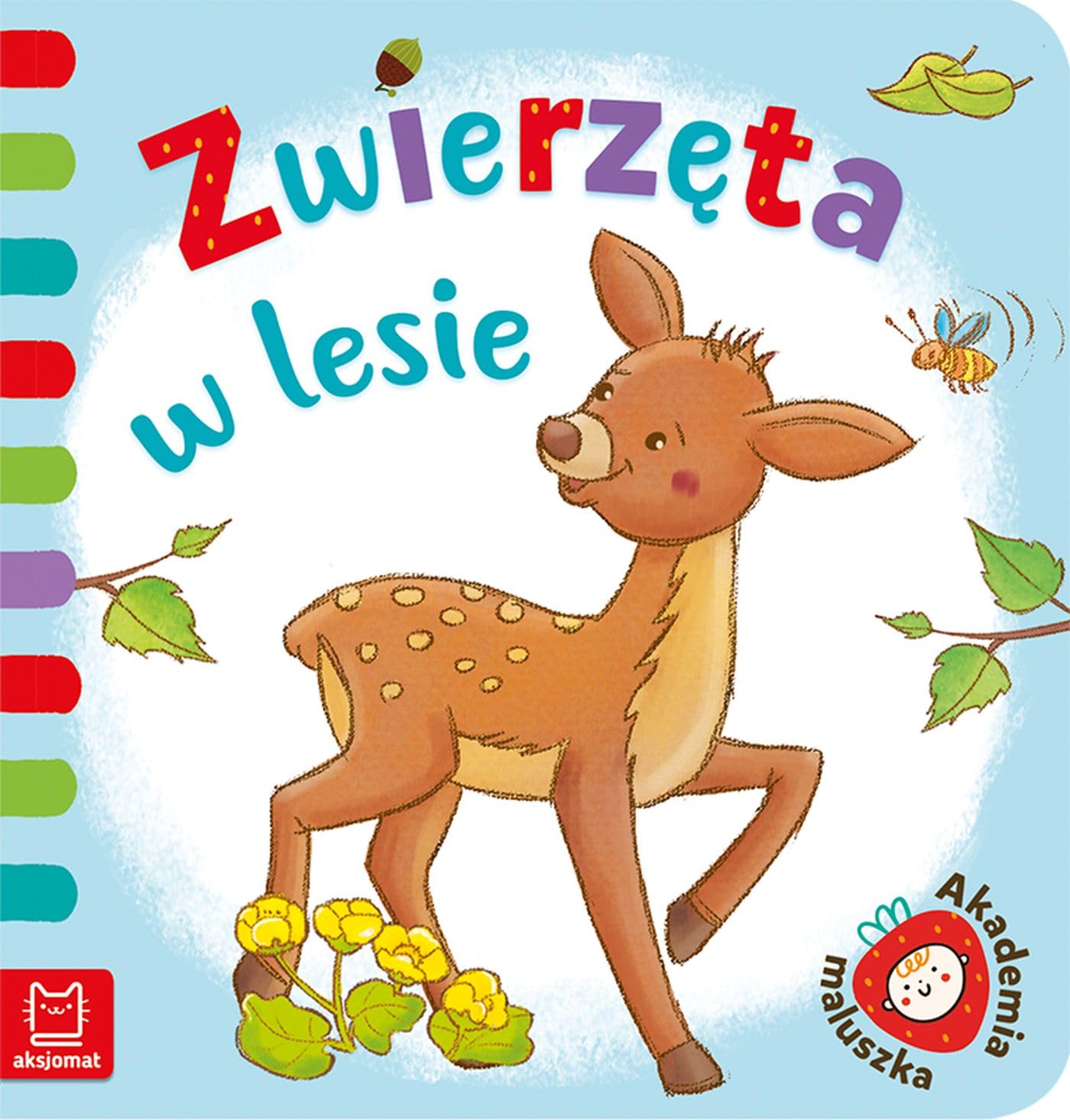 Akademia maluszka. ZwierzÄta w lesie - Anna PodgĂlrska Books