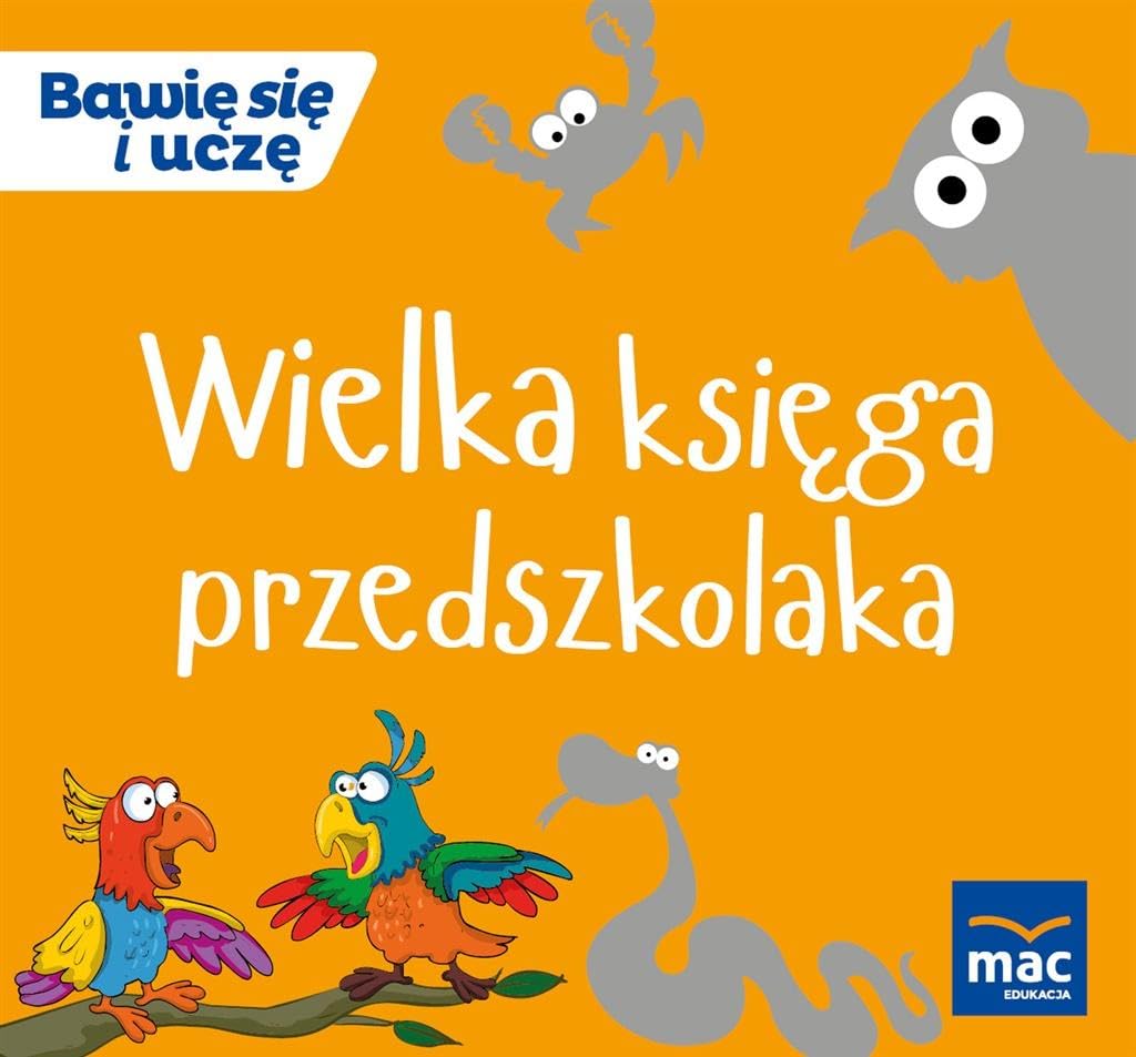 Wielka Ksiega przedszkolaka (BAWIĘ SIĘ I UCZĘ) Study Guides