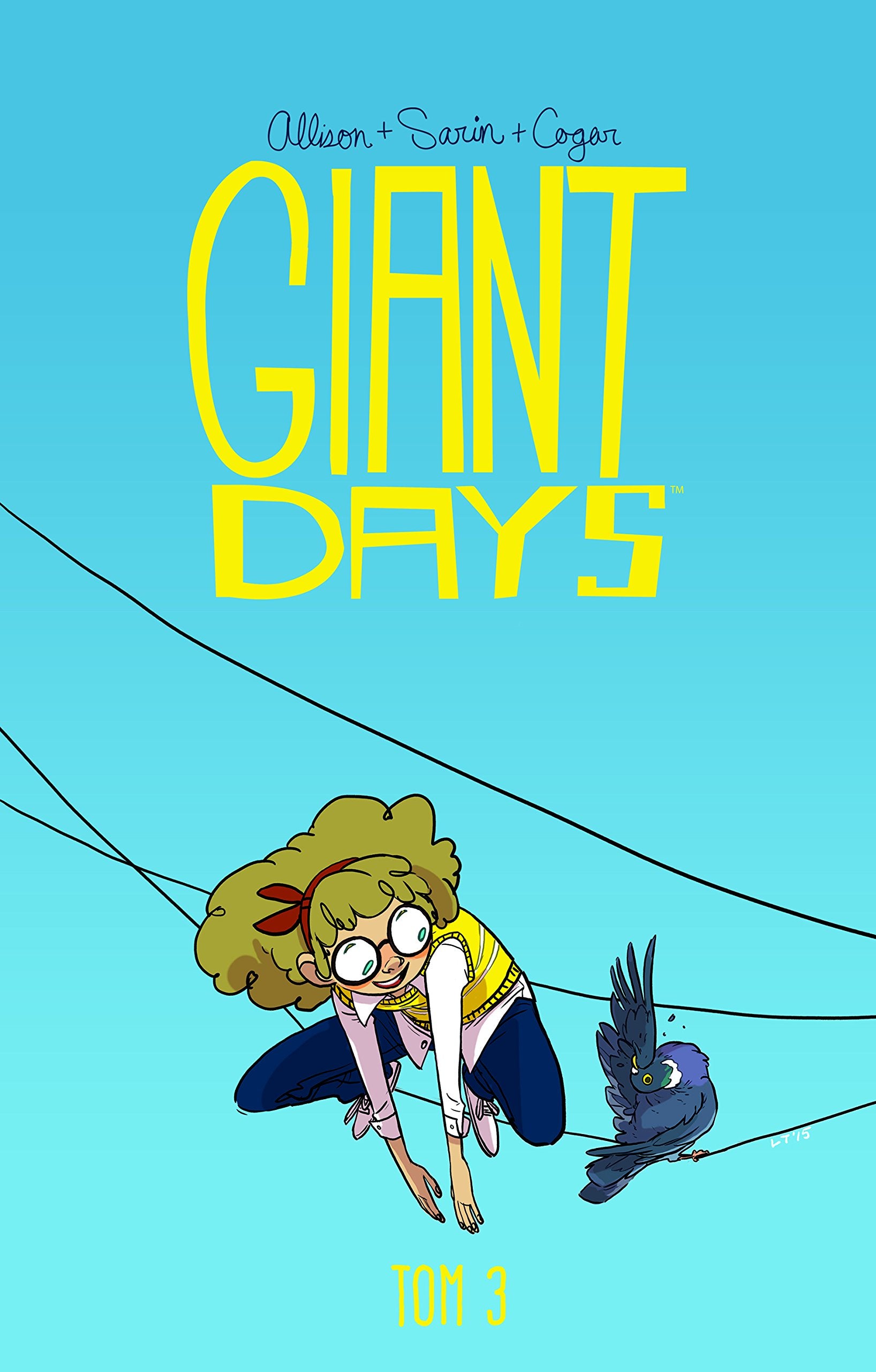Giant Days Tom 3: Bycie miłą nic nie kosztuje Manga