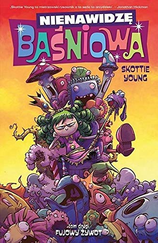 Nienawidze Basniowa Tom 2 Fujowy zywot book