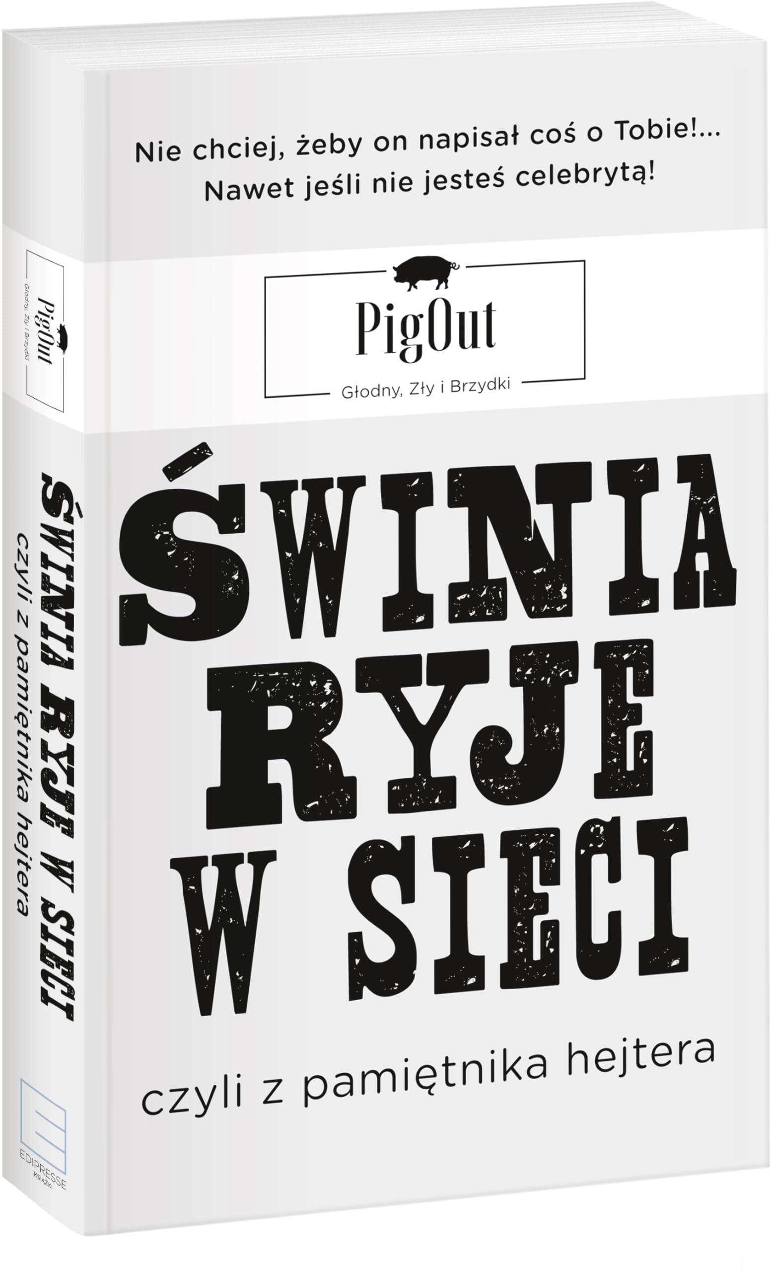 Swinia ryje w sieci, czyli z pamietnika hejtera Social Sciences