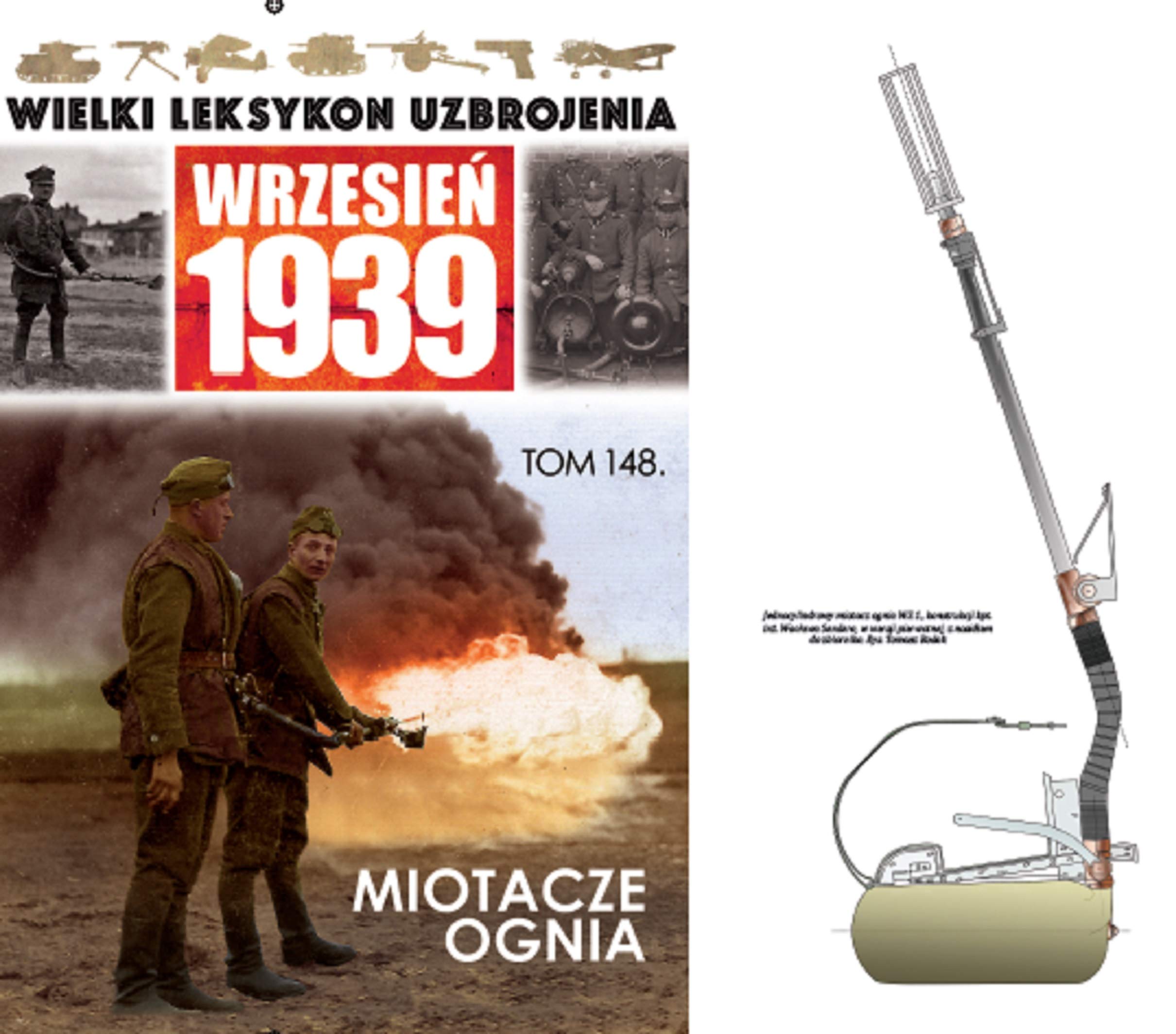 Wielki Leksykon Uzbrojenia Wrzesien 1939 Tom 148 Miotacze ognia book