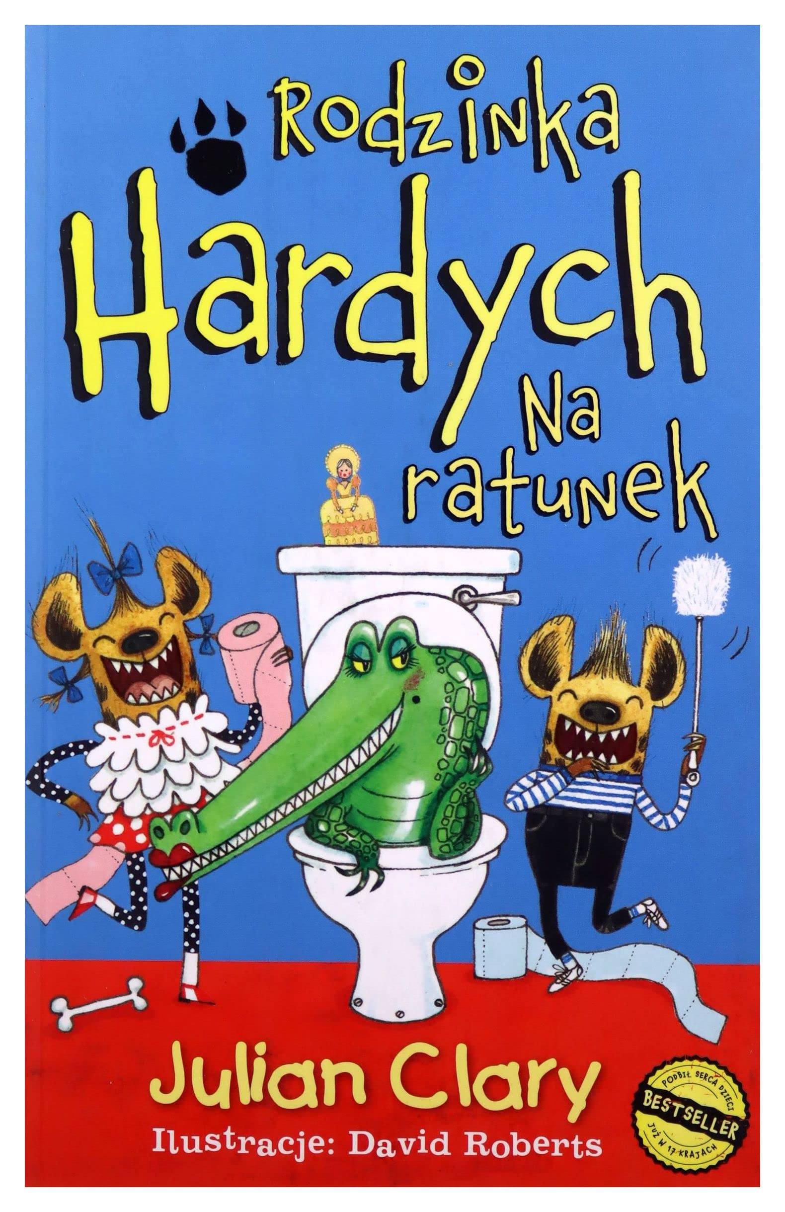 Rodzinka Hardych. Na ratunek - Julian Clary Books