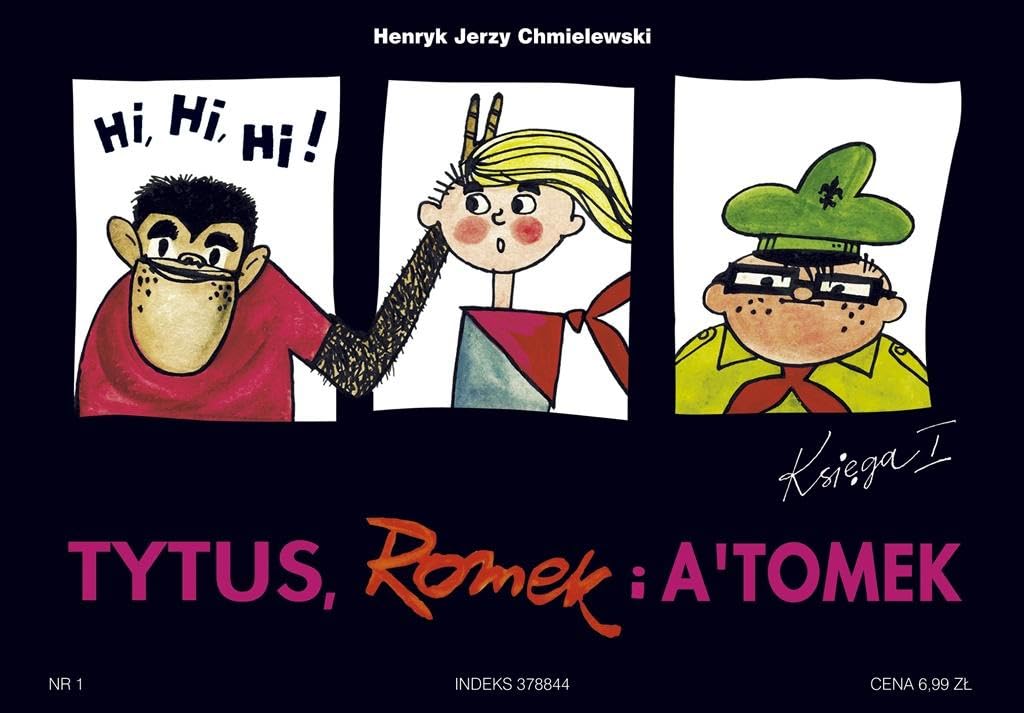 Tytus Romek i Atomek 1 Tytus harcerzem Books