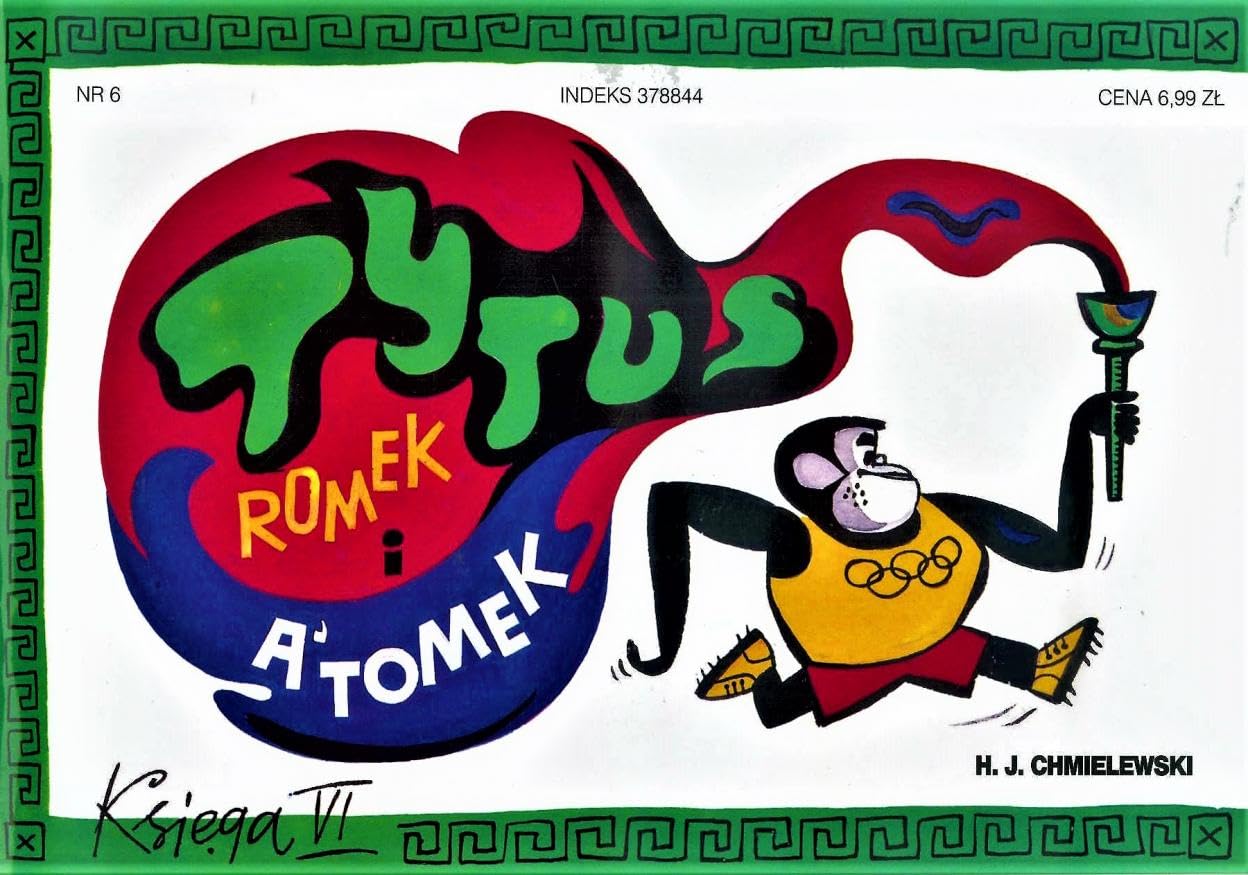Tytus Romek i Atomek Księga VI Tytus olimpijczykiem Books
