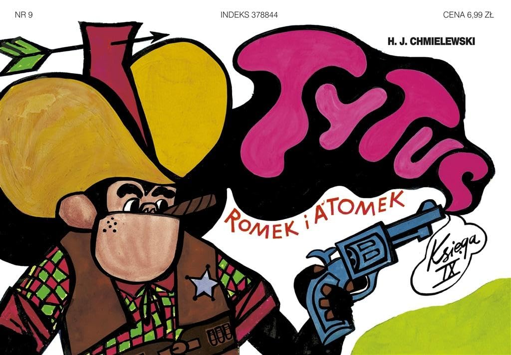 Tytus Romek i Atomek 9 Tytus na dzikim zachodzie book