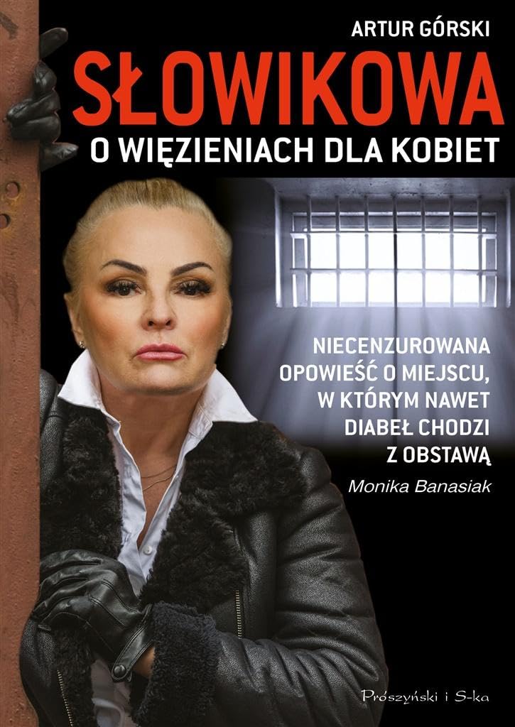 Slowikowa o wiezieniach dla kobiet Law