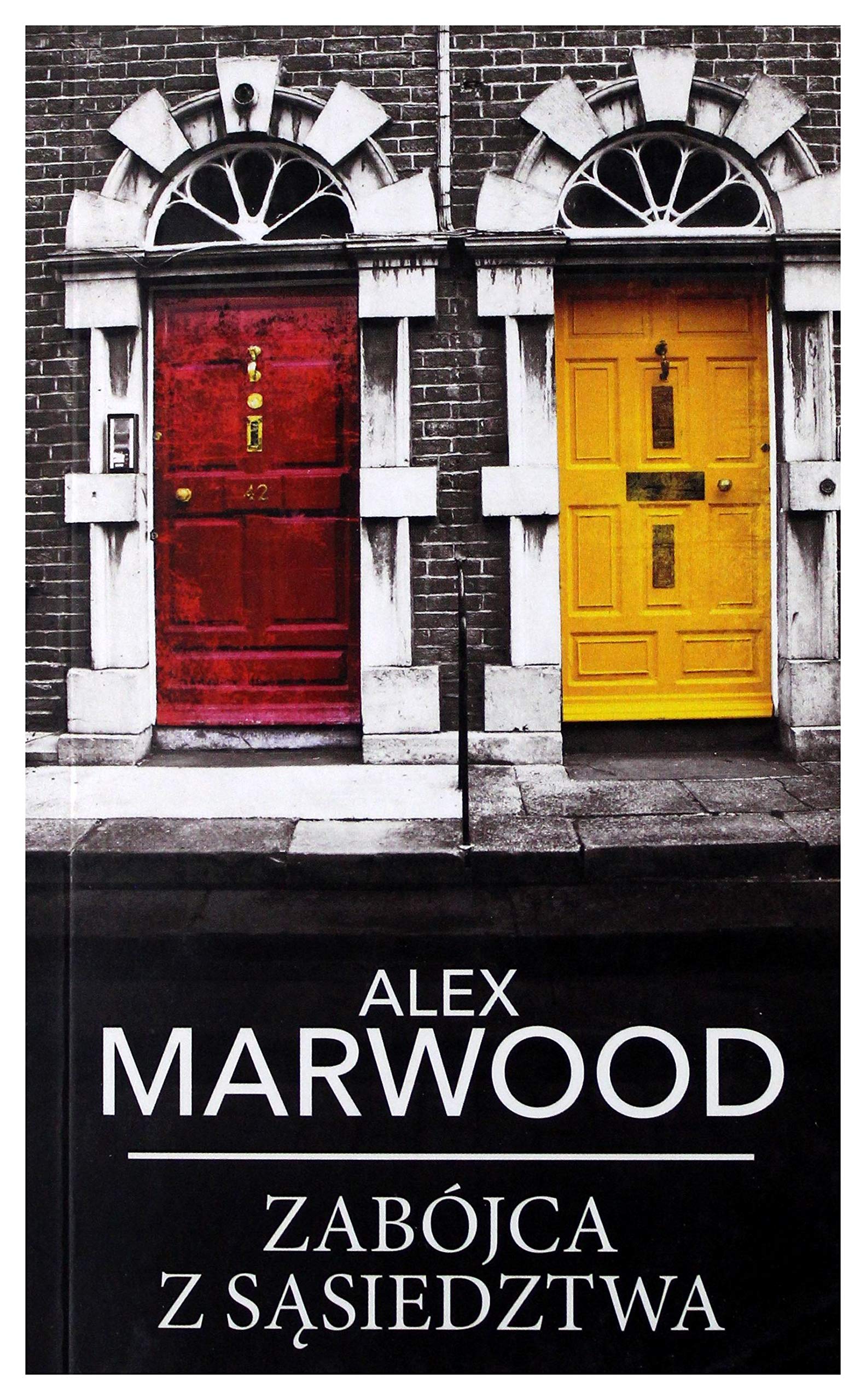 ZabĂljca z sÄsiedztwa (pocket) - Alex Marwood book
