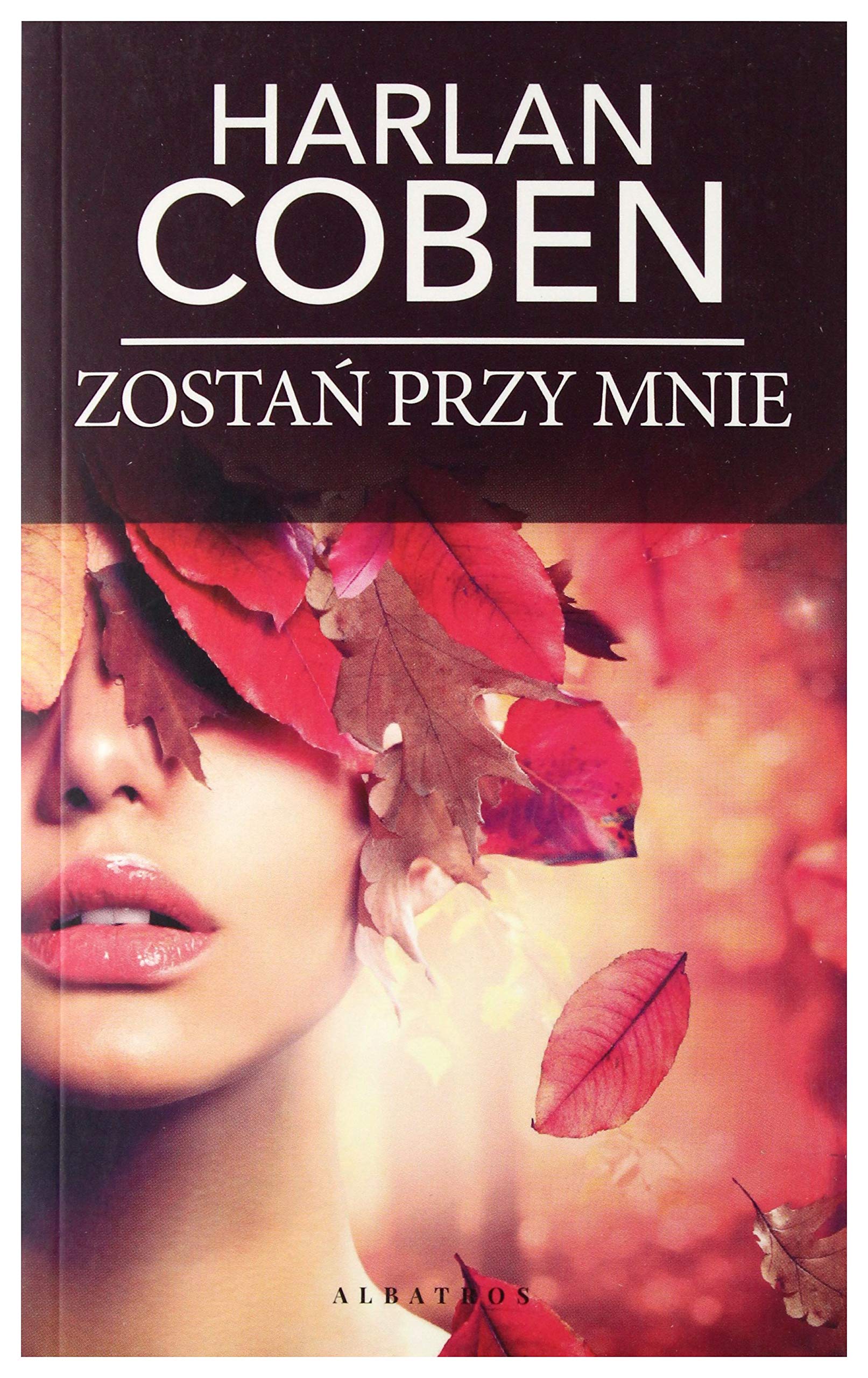 ZostaĹ przy mnie (pocket) - Harlan Coben Books