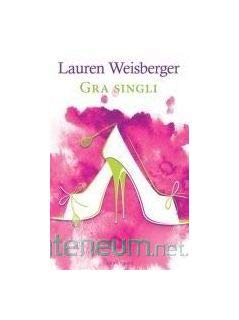 Gra singli (pocket) - Lauren Weisberger Books