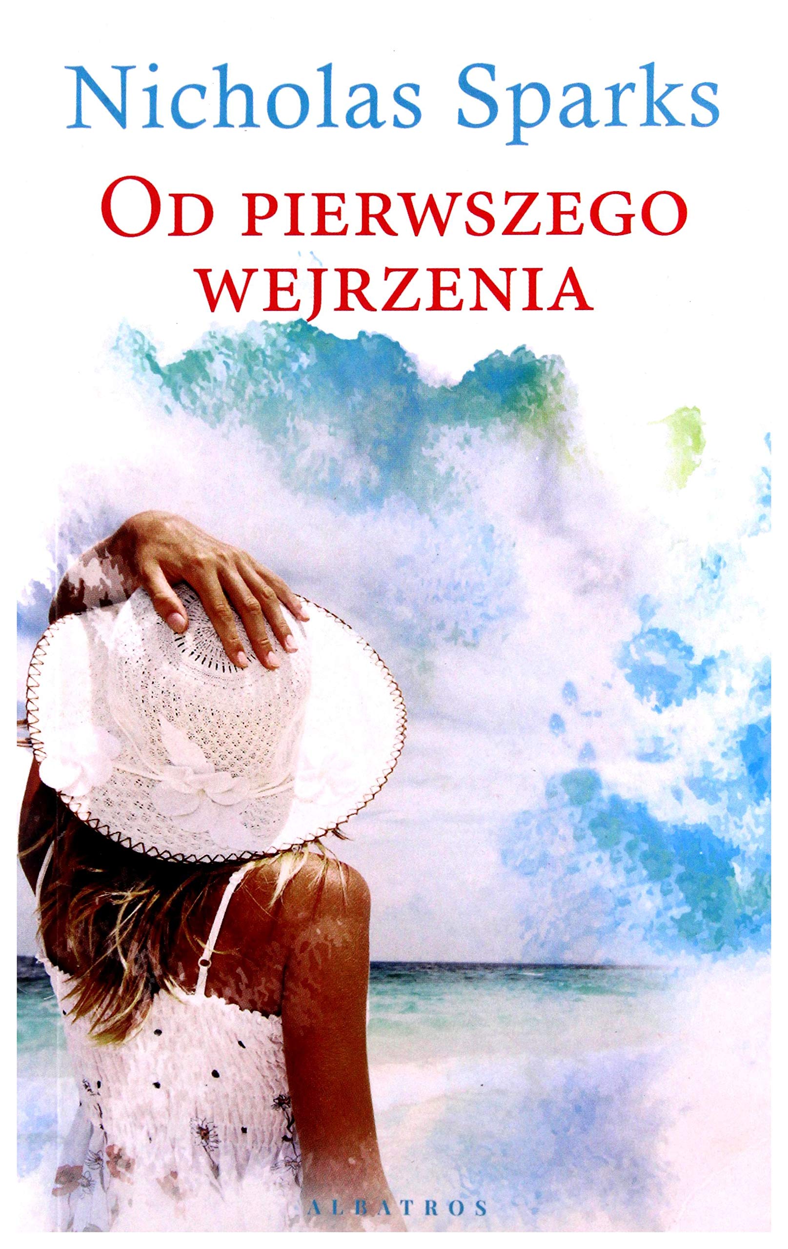 Od pierwszego wejrzenia pocket - Nicholas Sparks Books