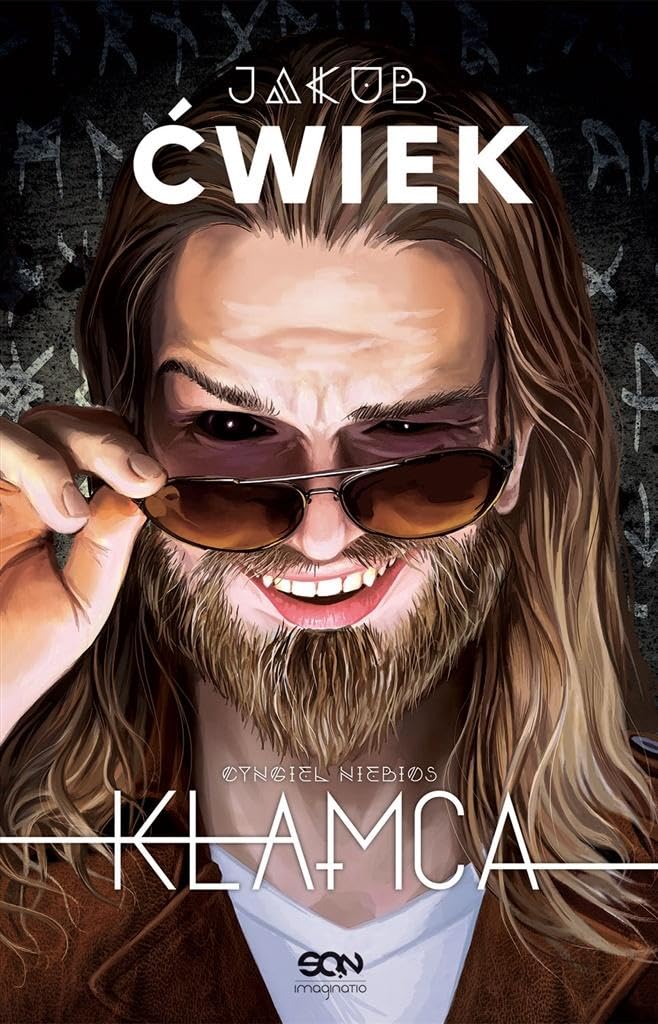 Klamca 1: Cyngiel niebios Contemporary literature