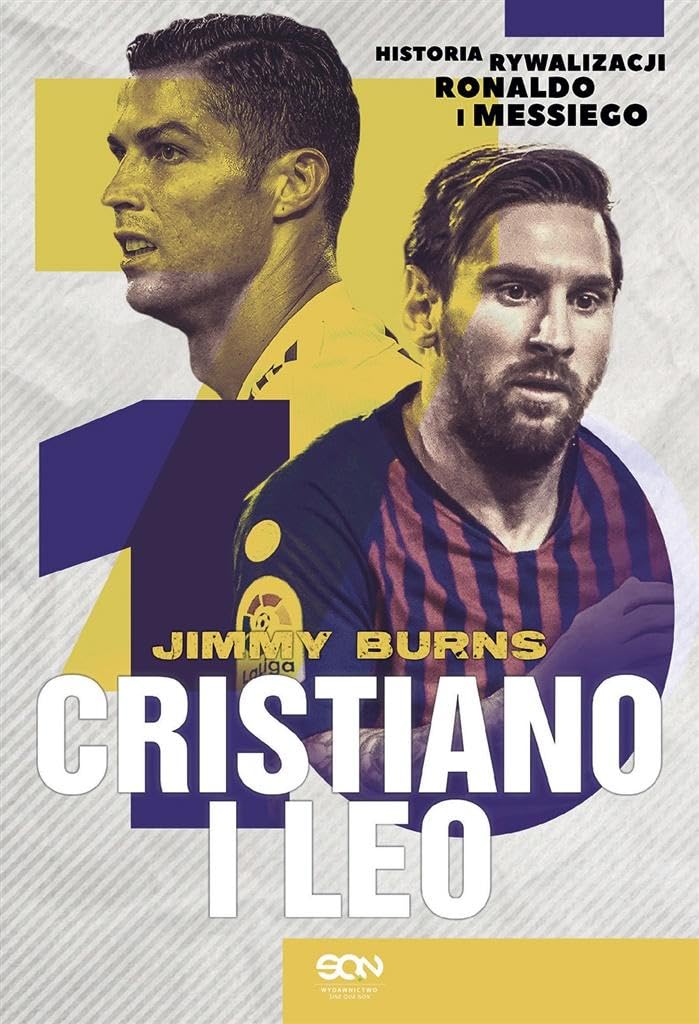 Cristiano i Leo Historia rywalizacji Ronaldo i Messiego book