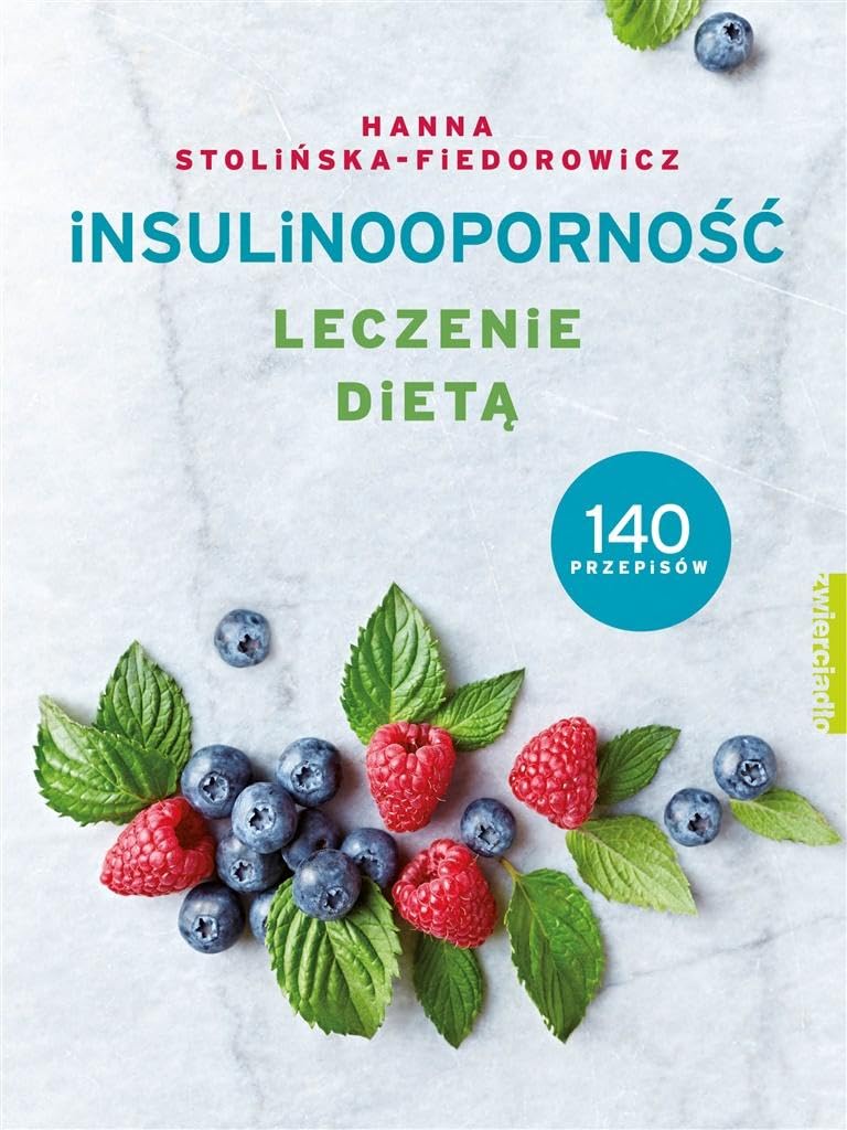 Insulinoopornosc Leczenie dieta Medicine
