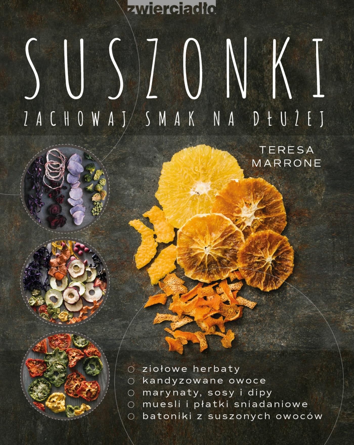Suszonki: Zachowaj smak na dłużej Books