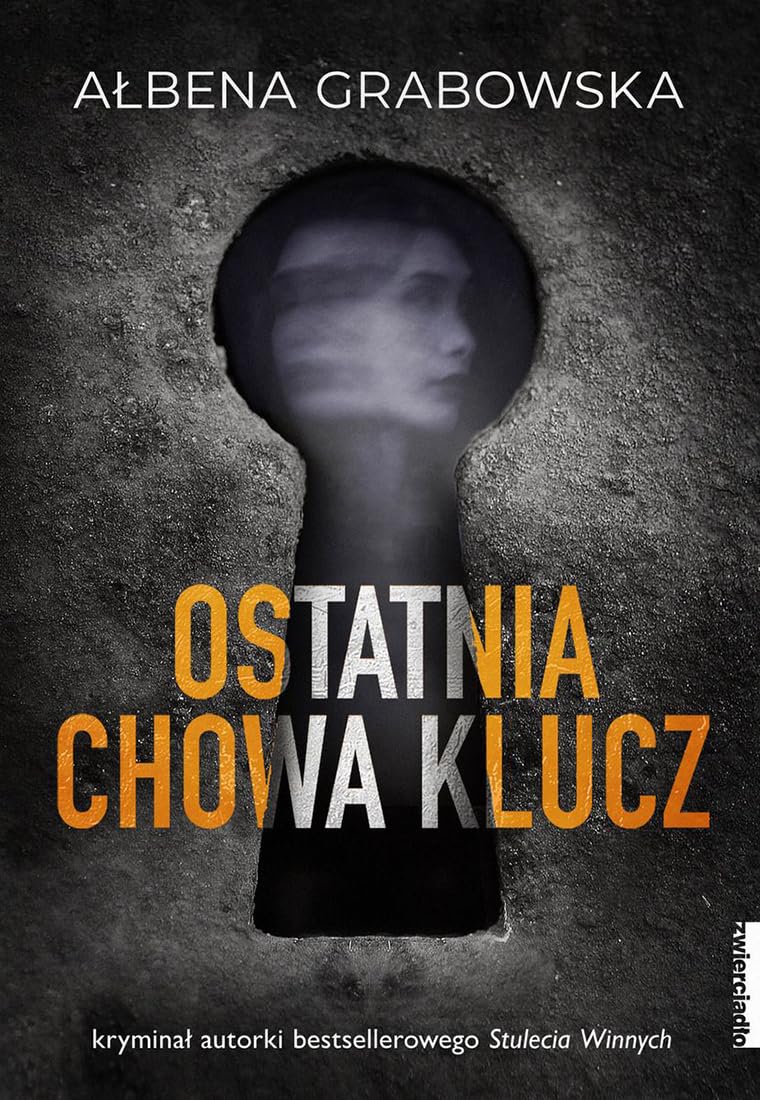 Ostatnia chowa klucz Books