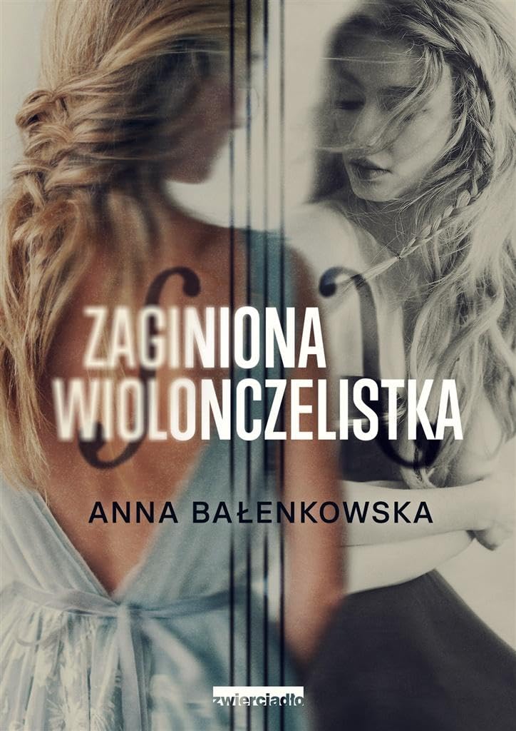 Zaginiona wiolonczelistka Books