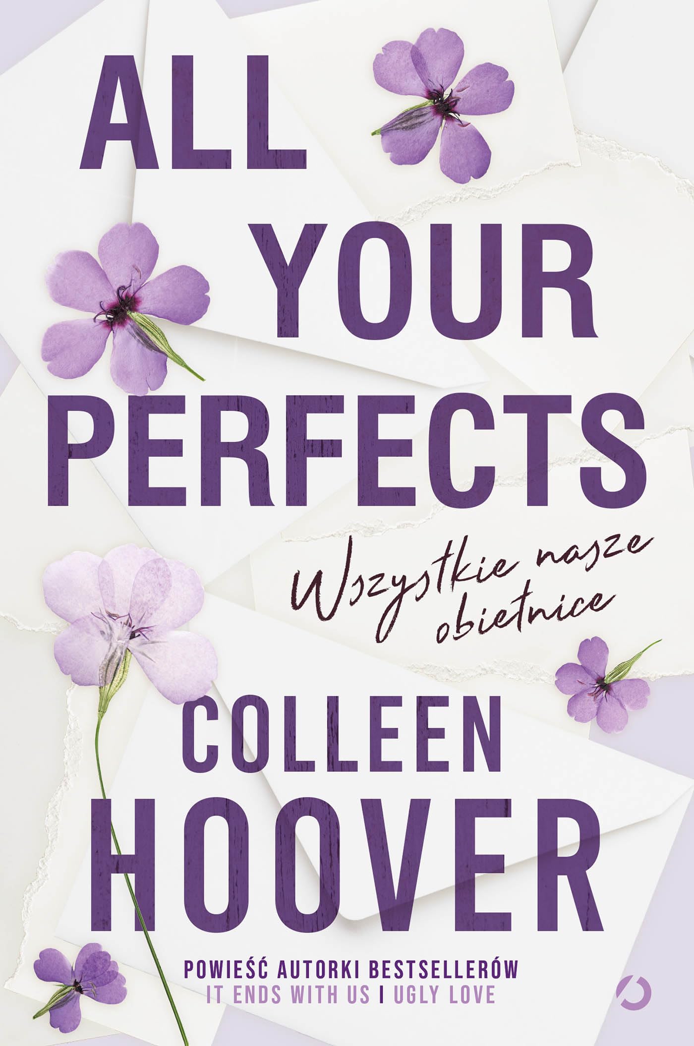 All Your Perfects. Wszystkie nasze obietnice book