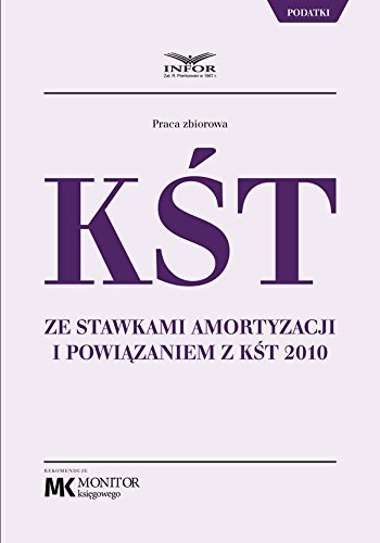 KST ze stawkami amortyzacji i powiazaniem z KST 2010 Law