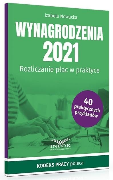 Wynagrodzenia 2021 Rozliczanie płac w praktyce Books