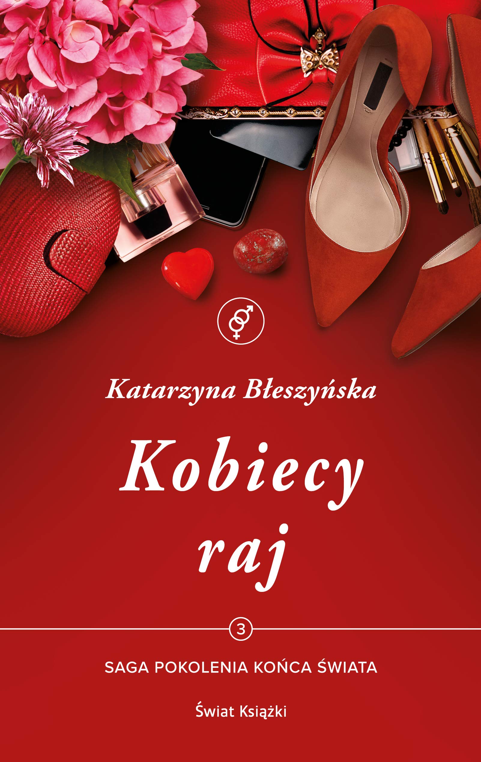 Pokolenie konca swiata 3 Kobiecy raj Books