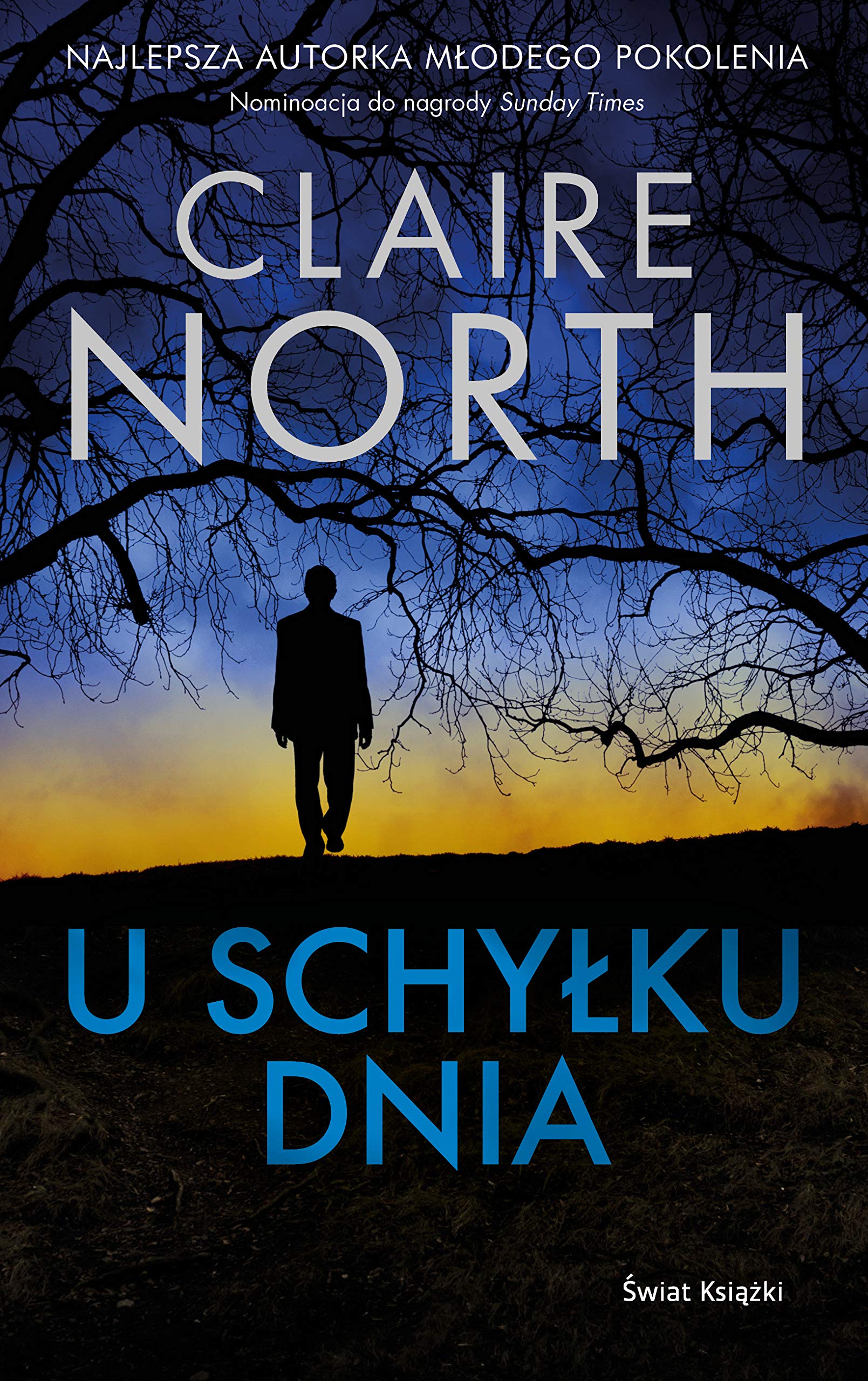 U schyłku dnia - Claire North Books