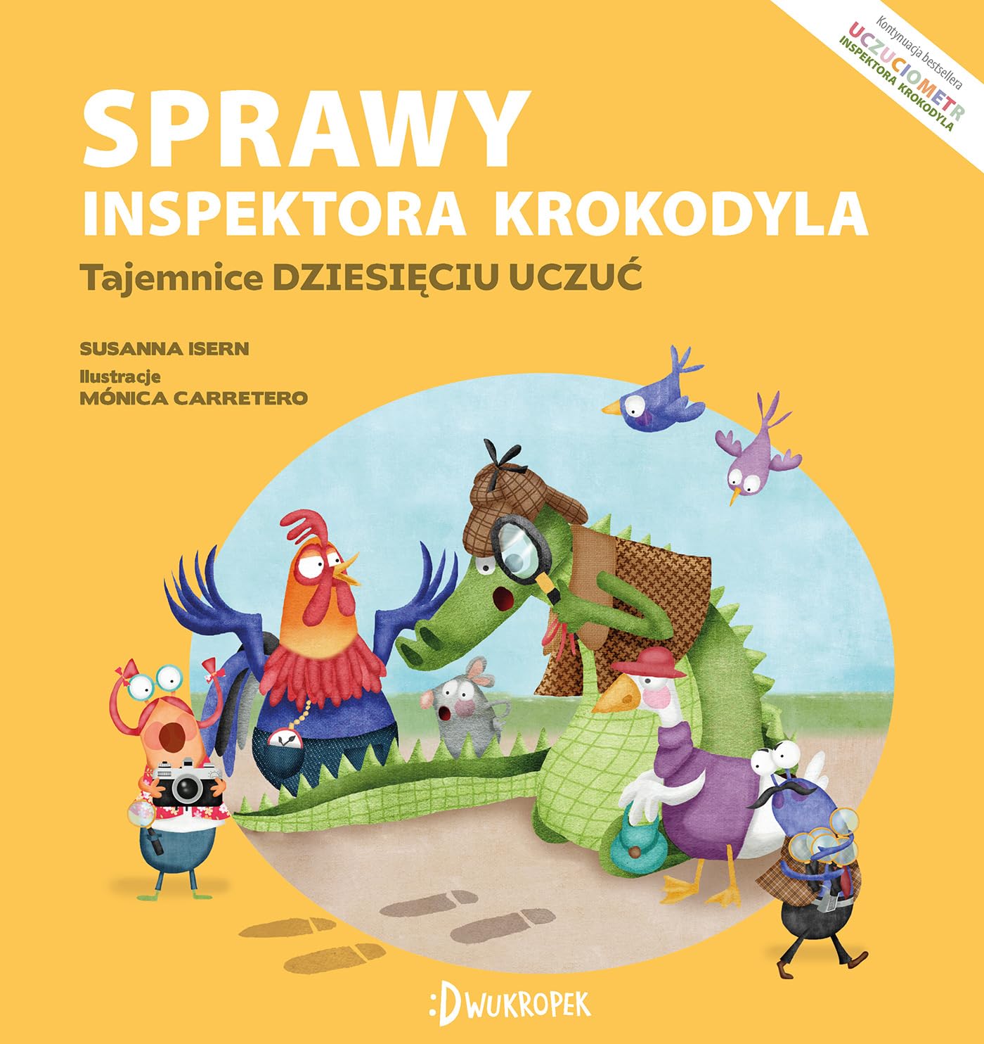 Uczuciometr (Sprawy inspektora Krokodyla Tajemnice dziesięciu uczuć) Books