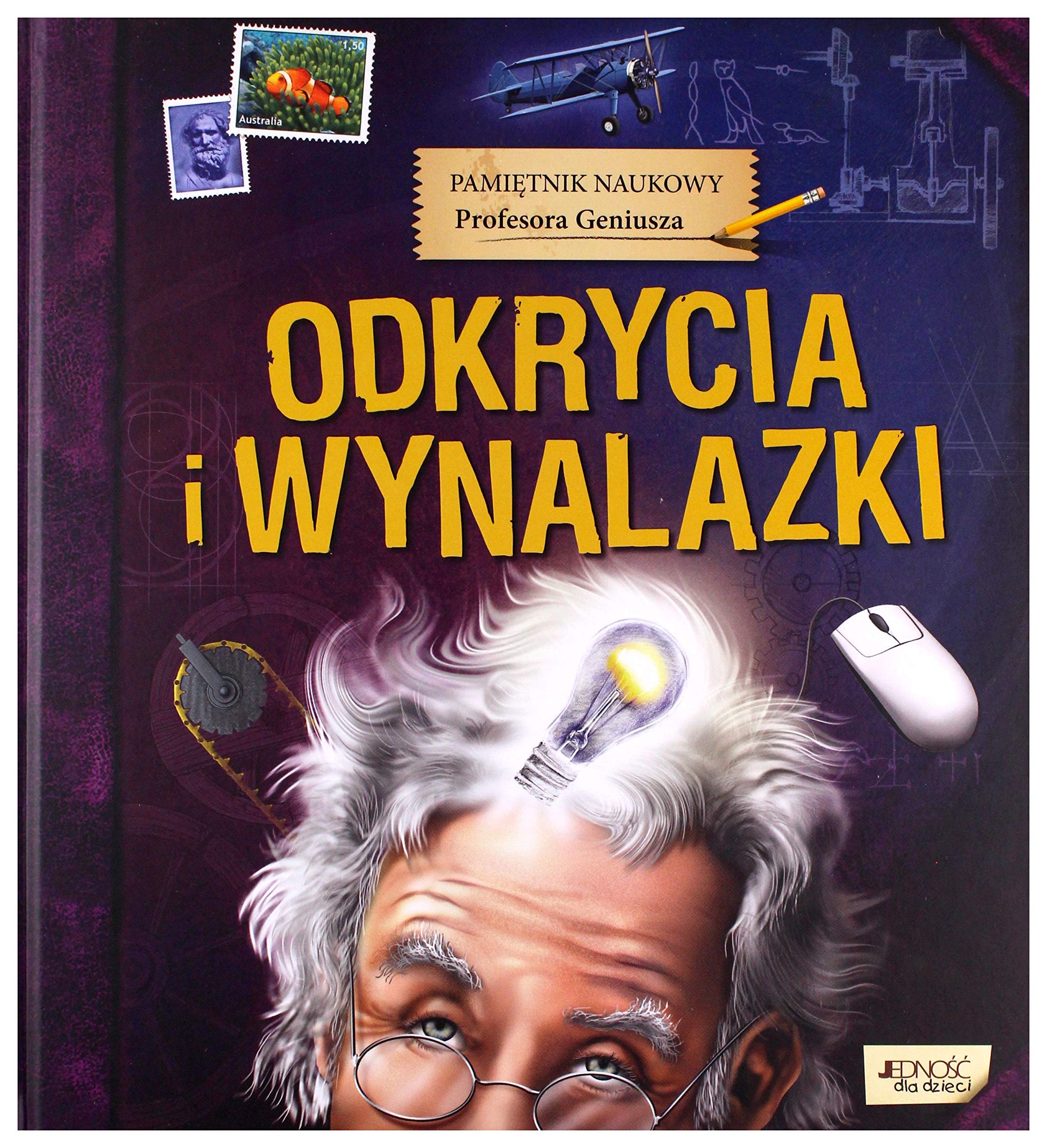 PamiÄtnik naukowy profesora geniusza odkrycia i wynalazki book