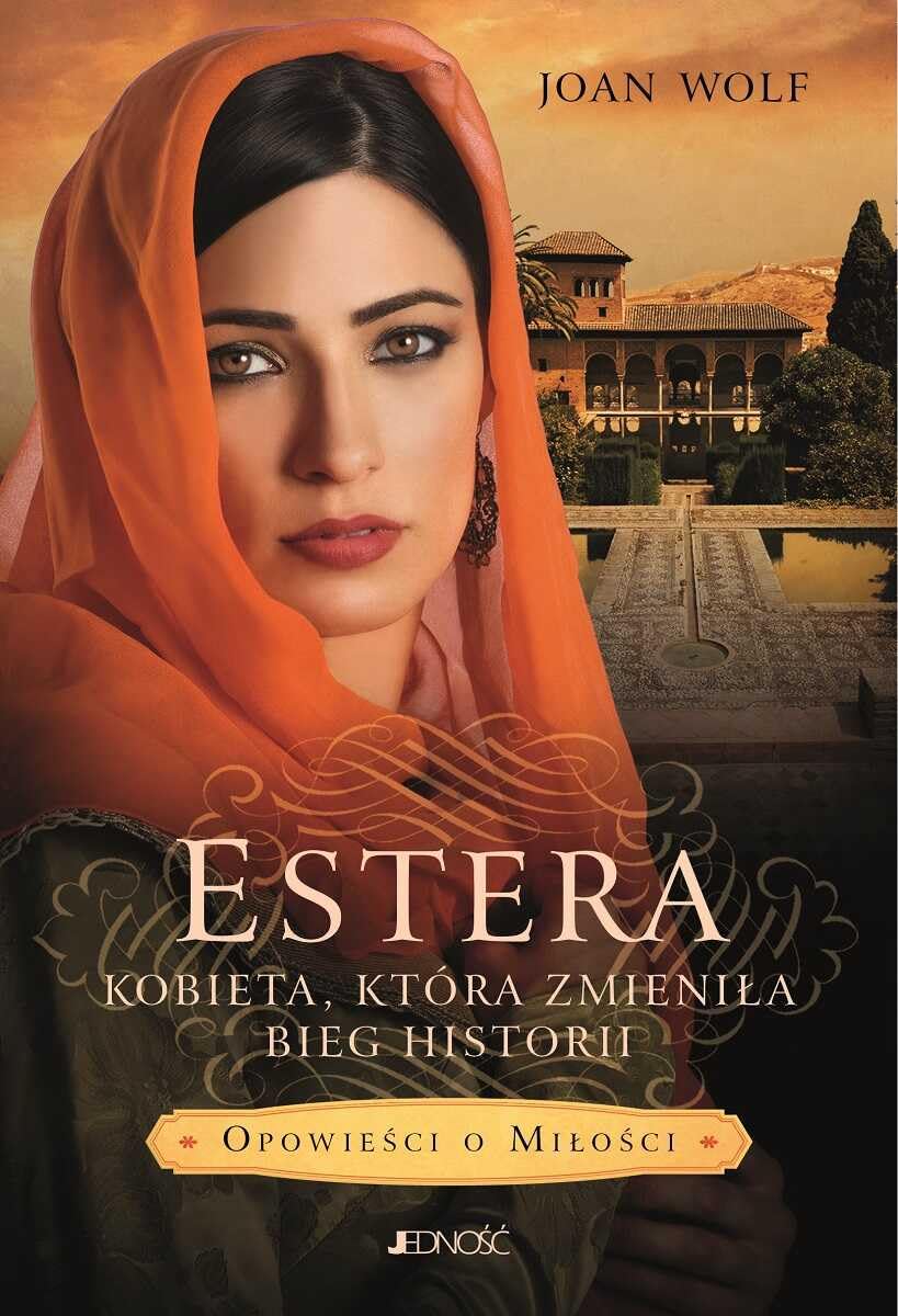 Estera: Kobieta która zmieniła bieg historii Books