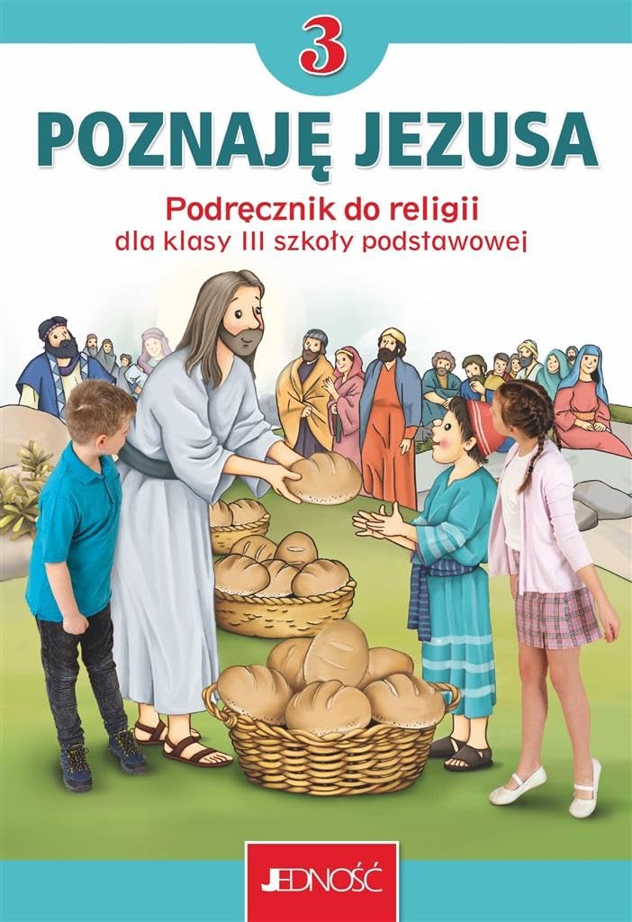 Religia 3 Poznaję Jezusa Podręcznik: Szkoła podstawowa book
