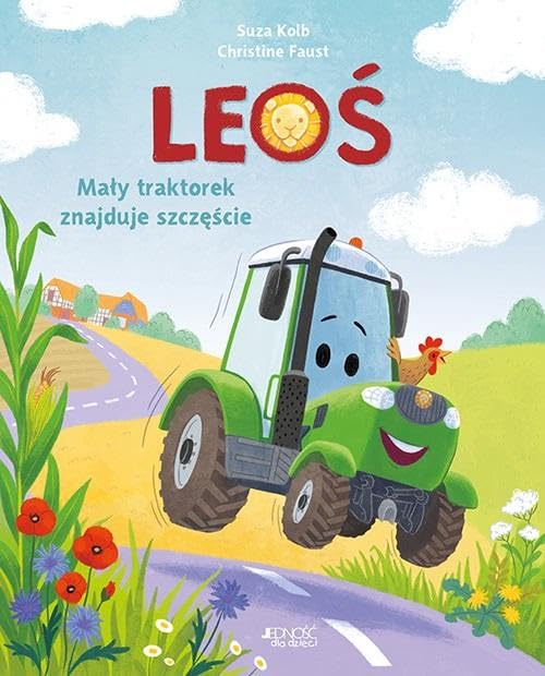 Leoś. Mały traktorek znajduje szczęście Books