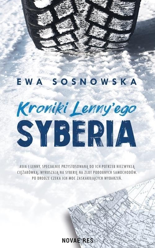 Kroniki Lennyego. Syberia - Ewa Sosnowska book