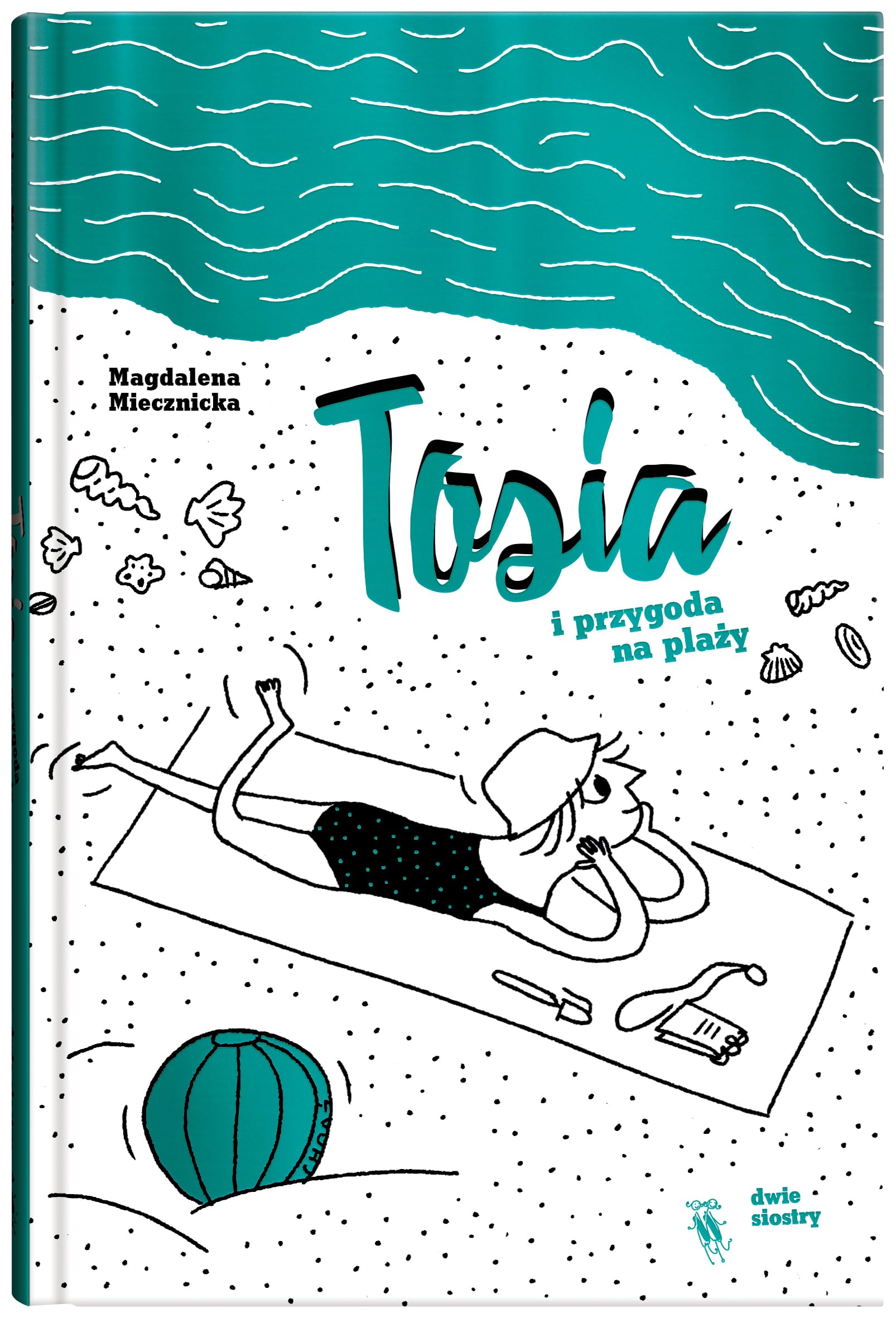 Tosia i przygoda na plaży Books