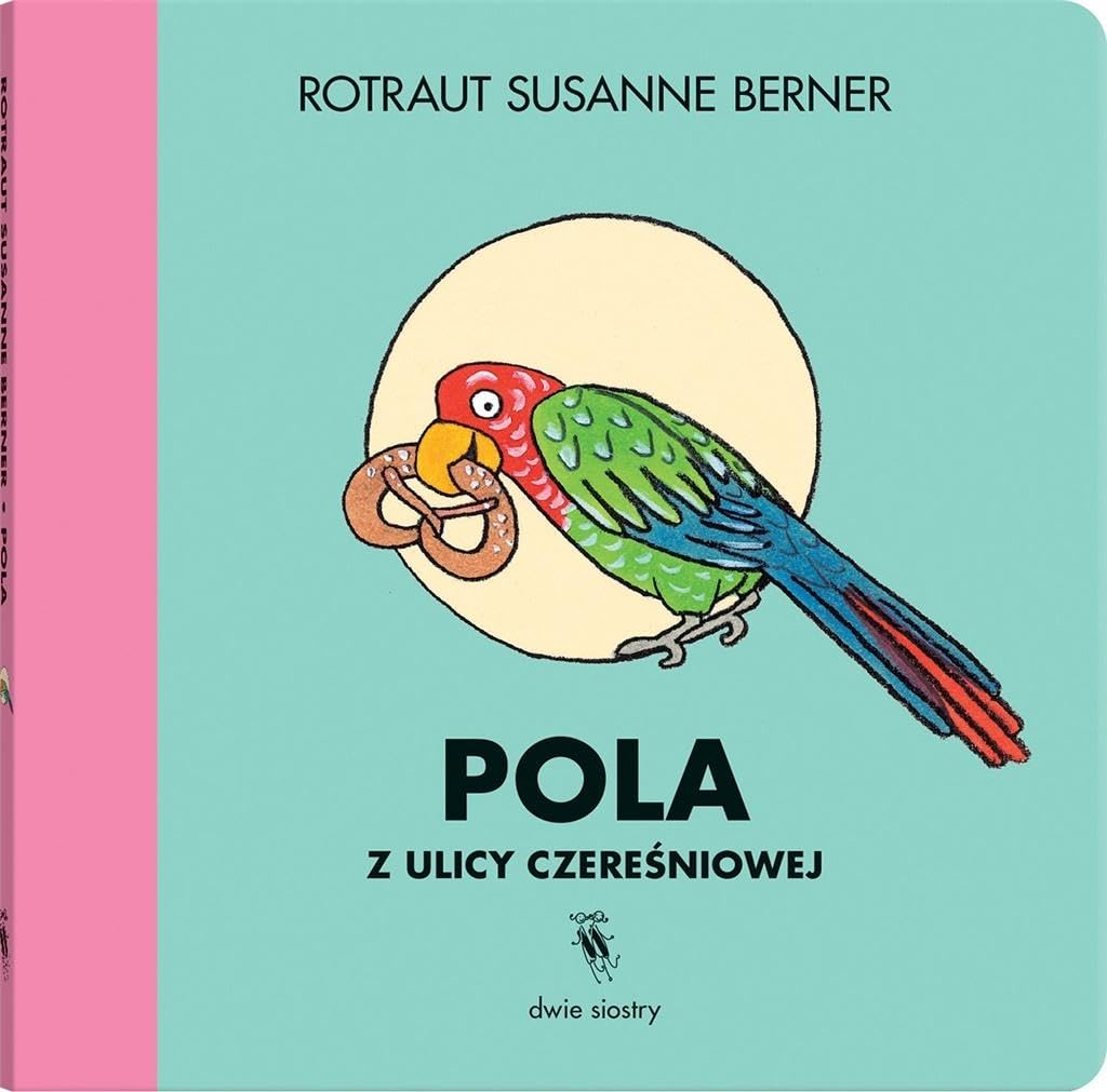 Pola z ulicy Czereśniowej Books