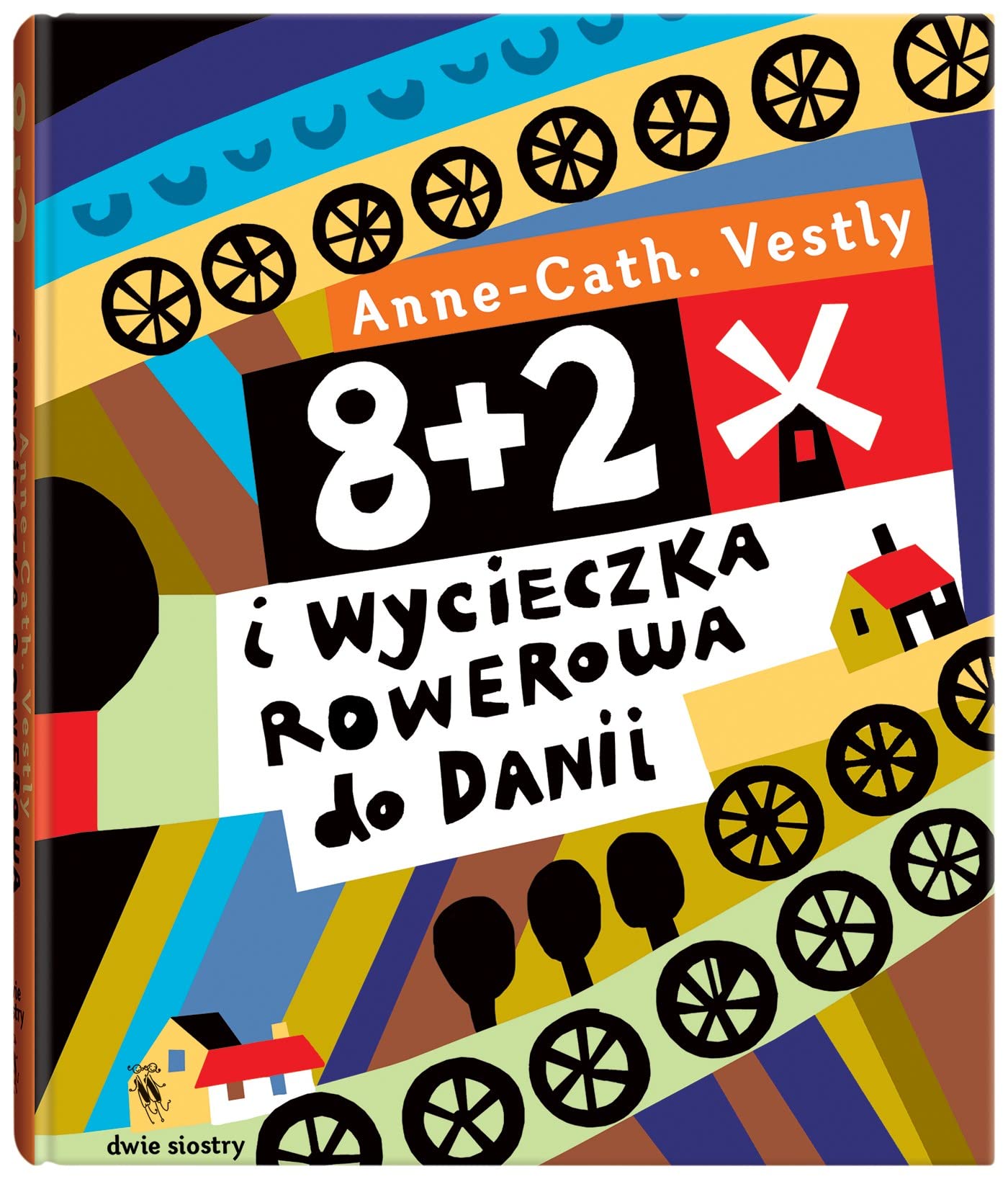 8 + 2 i wycieczka do Dani - AnneCath Vestly Books