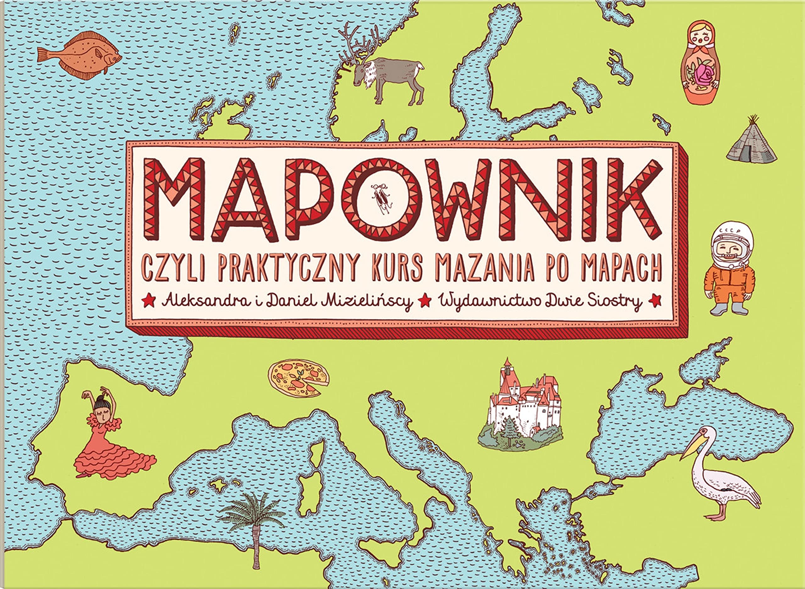 Mapownik: czyli praktyczny kurs mazania po mapach book