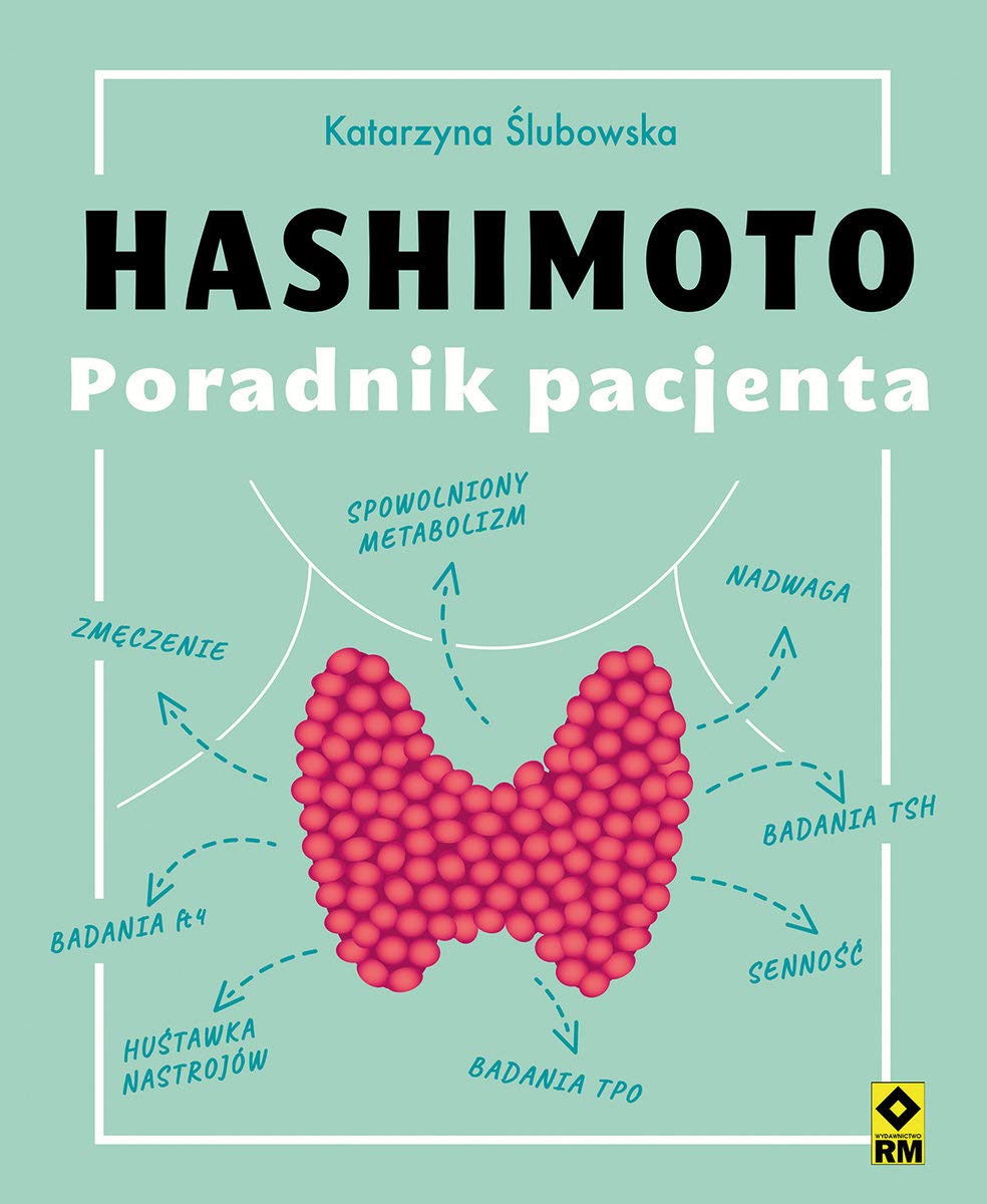 Hashimoto. Poradnik pacjenta Books