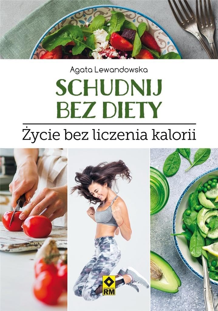 Schudnij bez diety: Życie bez liczenia kalorii book