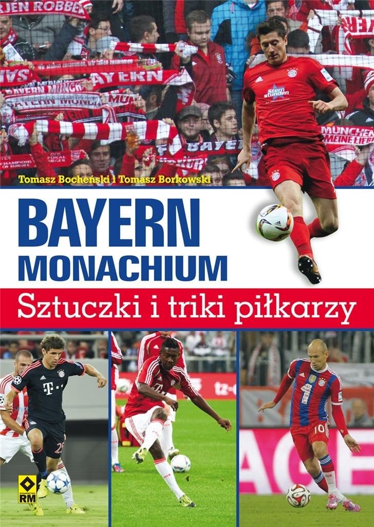 Bayern Monachium Sztuczki i triki piłkarzy Leisure & Fun