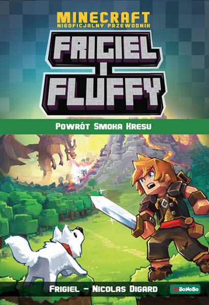Frigiel i Fluffy Powrót smoka kresu Books