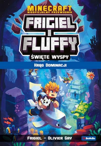 Frigiel i Fluffy Krąg dominacji Books