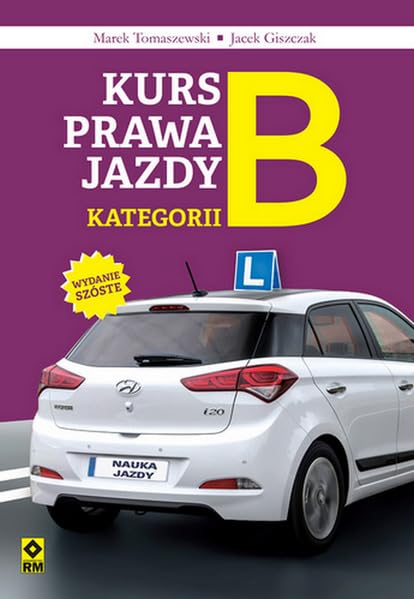 Kurs prawa jazdy kategorii B Books