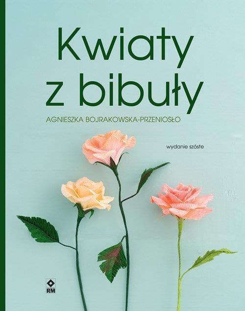 Kwiaty z bibuły Books