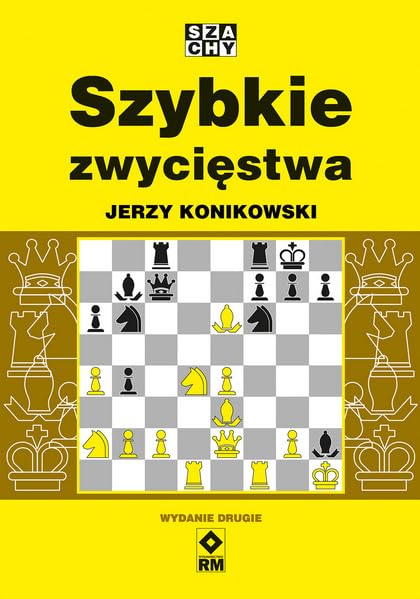 Szybkie zwycięstwa (SZACHY) Books