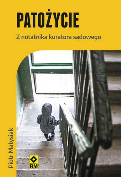 Patożycie Z notatnika kuratora sądowego book