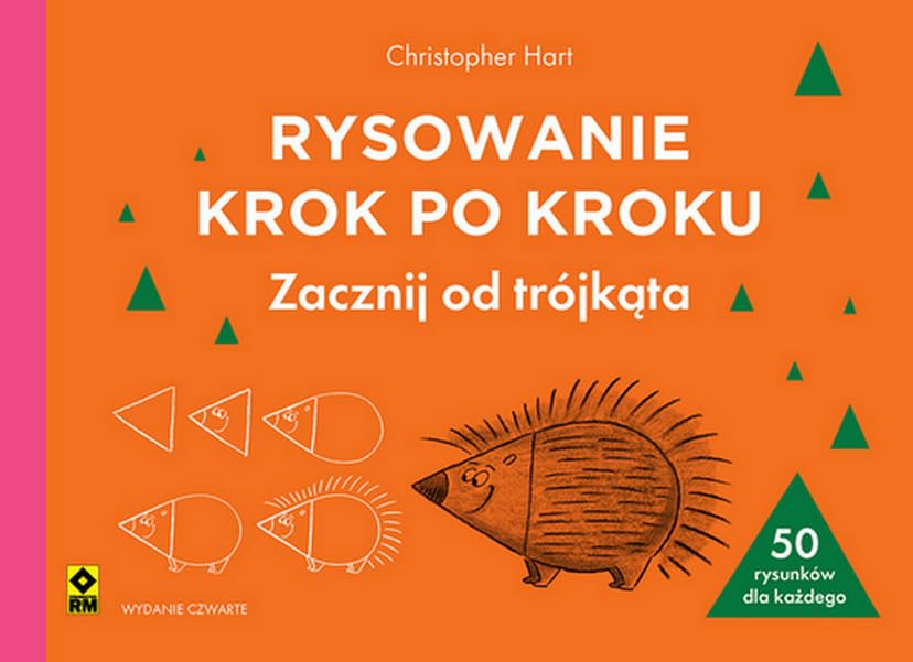 Rysowanie krok po kroku Zacznij od trójkąta Books