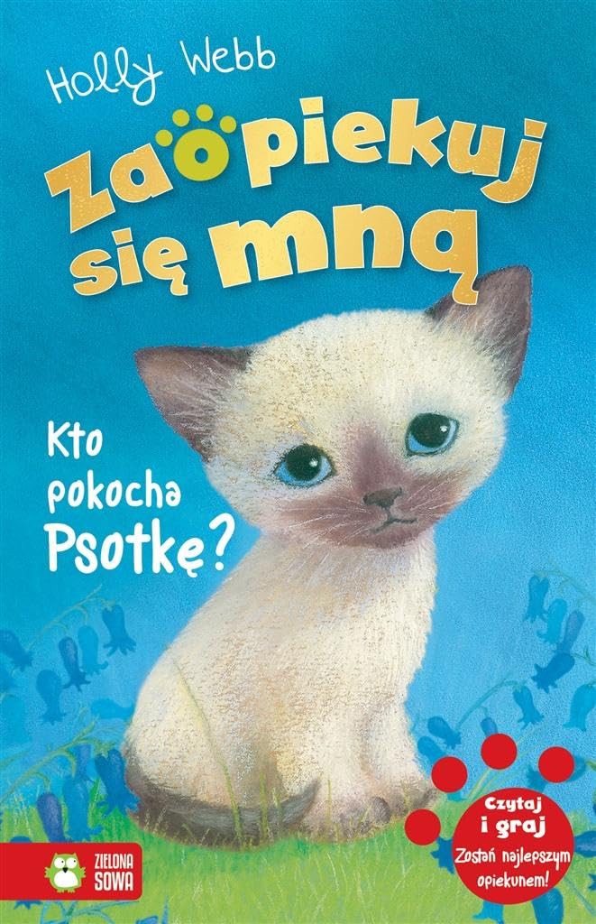 Zaopiekuj sie mna Kto pokocha Psotke? book