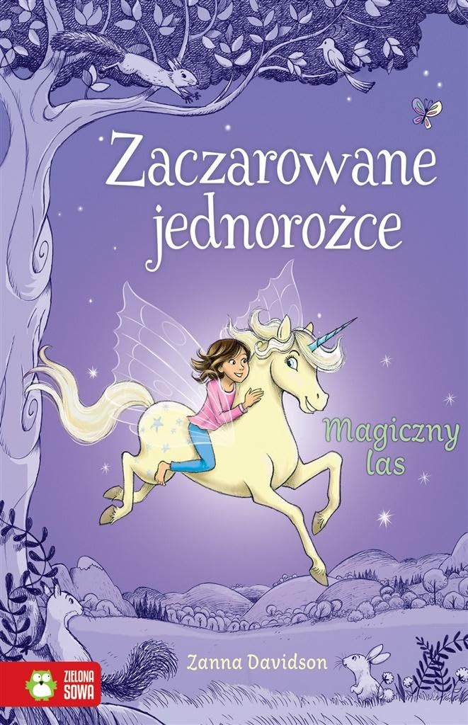 Zaczarowane jednorożce Magiczny las Books